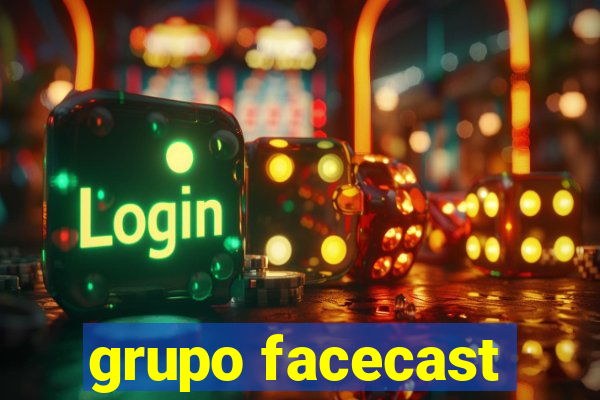 grupo facecast